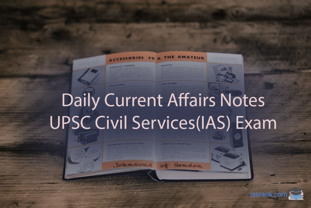 current-affairs-for-upsc-civil-services-exam